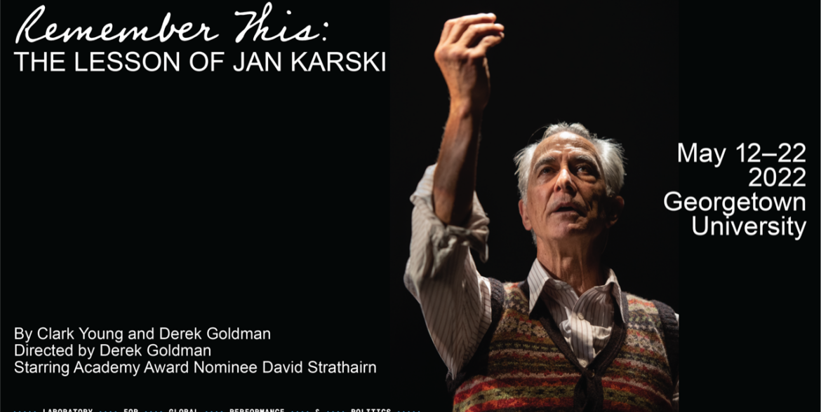 Remember This: The Lesson of Jan Karski banner